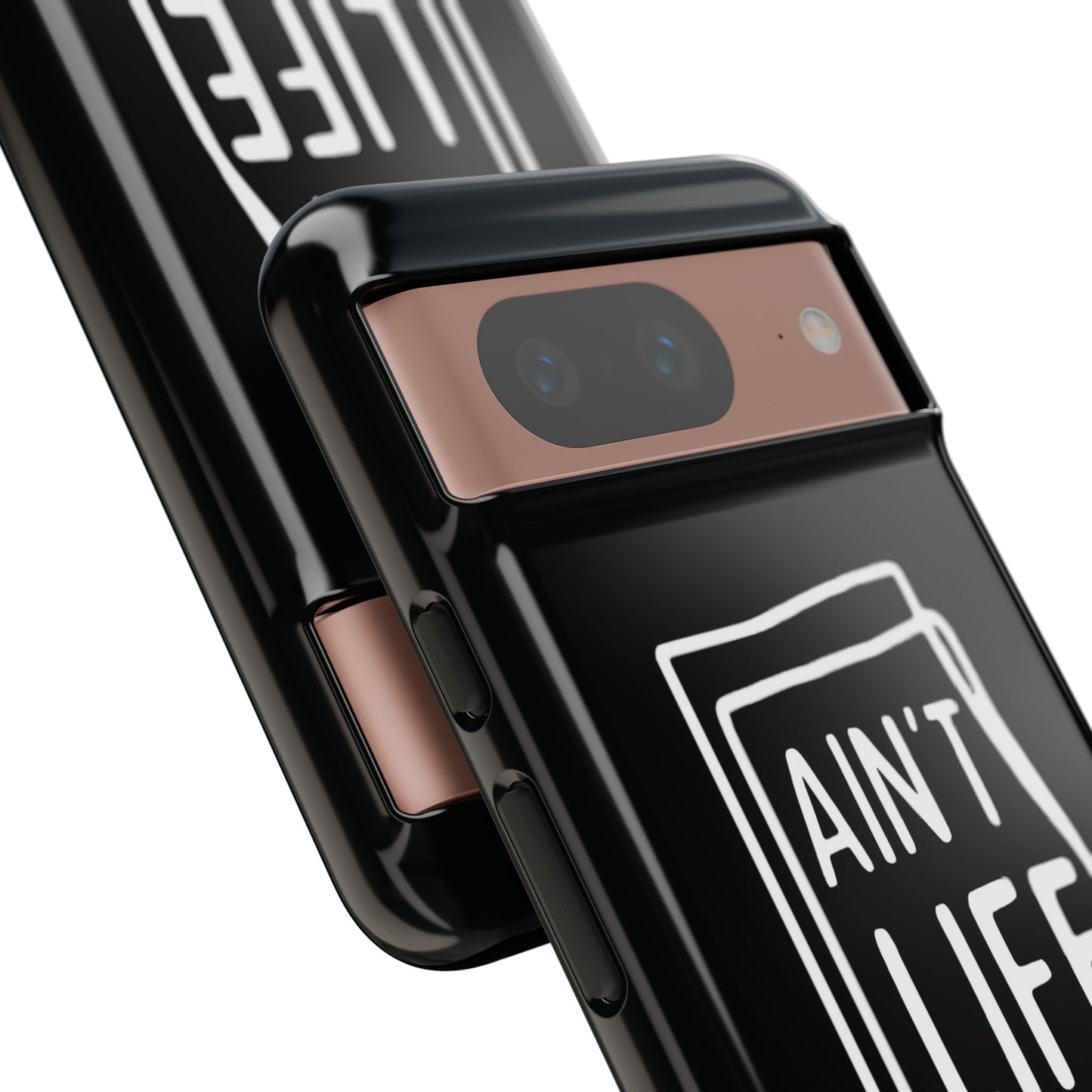 Ain't Life Grand Phone Case - Tough & Stylish Protection